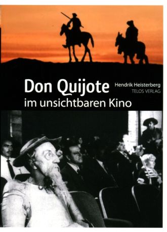 Telos Verlag: Hendrik Heisterberg: Don Quijote