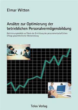Telos Verlag: Dr. Elmar Witten: Ansätze zur Optimierung